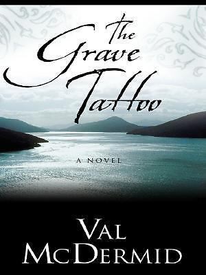 The Grave Tattoo, McDermid, Val, Acceptable Book