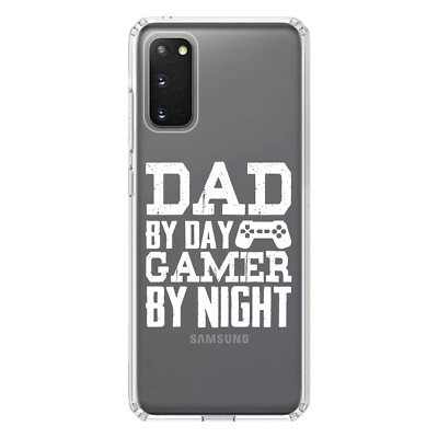 Clear Case for Galaxy S (Pick Model) Dad By Day Gamer By Night