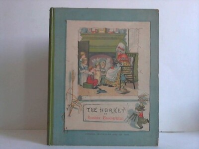 Bloomfield, Robert: The Horkey. A Provincial Ballad