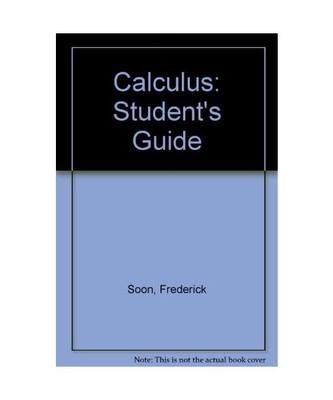 Soon, Frederick H.: Student's Guide to Calculus by J. Marsden and A. Weinstein.