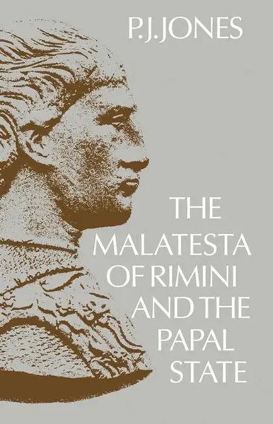 The Malatesta Of Rimini And The Papal State P. J. Jones Taschenbuch Englisch-image