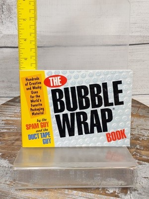 The Bubble Wrap Book by Spam Guy & Duct Tape Guy Paperback Book