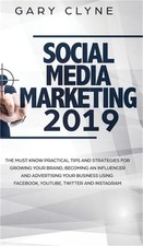 Social Media Marketing 2019 How Small Businesses can Gain 1000's of New Follower