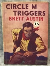 Brett Austin / CIRCLE M TRIGGERS 1st Edition 1955