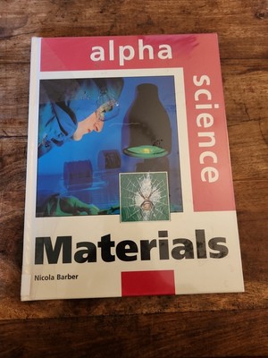 Materials (Alpha Science) By Nicola Barber