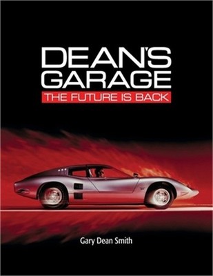 Dean's Garage: The Future is Back (Paperback or Softback)