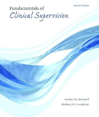 Fundamentals of Clinical Supervision (4th Edition) - hardcover Bernard, Jani...