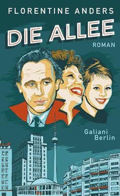Die Allee | Florentine Anders | deutsch