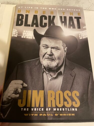 Jim Ross Under The Black Hat Autographed Pro Wrestling Book WWE AEW Signed - Picture 1 of 2
