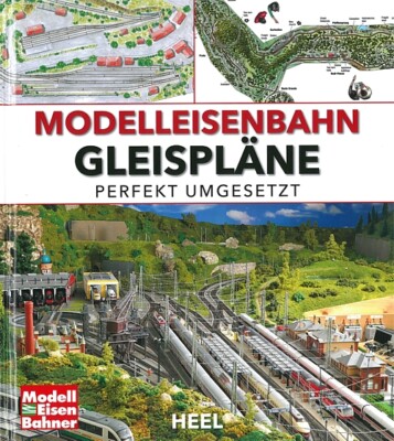 Modelleisenbahn Gleispläne perfekt umgesetzt Handbuch/Modellbahn/Anlagen-Pläne