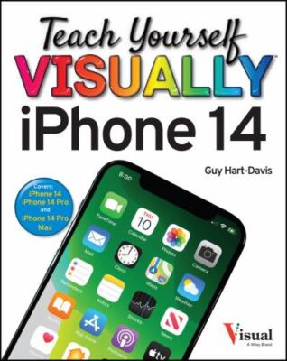 Teach Yourself Visually iPhone 14 by Hart-Davis, Guy