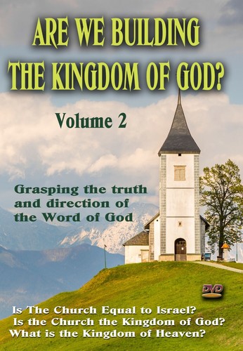 Are We Building the Kingdom of God: Vol2