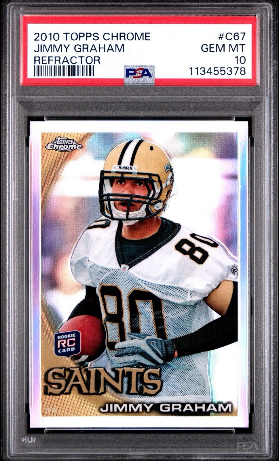 Jimmy Graham 2010 Topps Chrome RC Refractor PSA 10 GEM MINT #C67 Saints