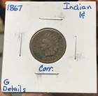 1867 1C Indian Head Cent G Details Corrosion