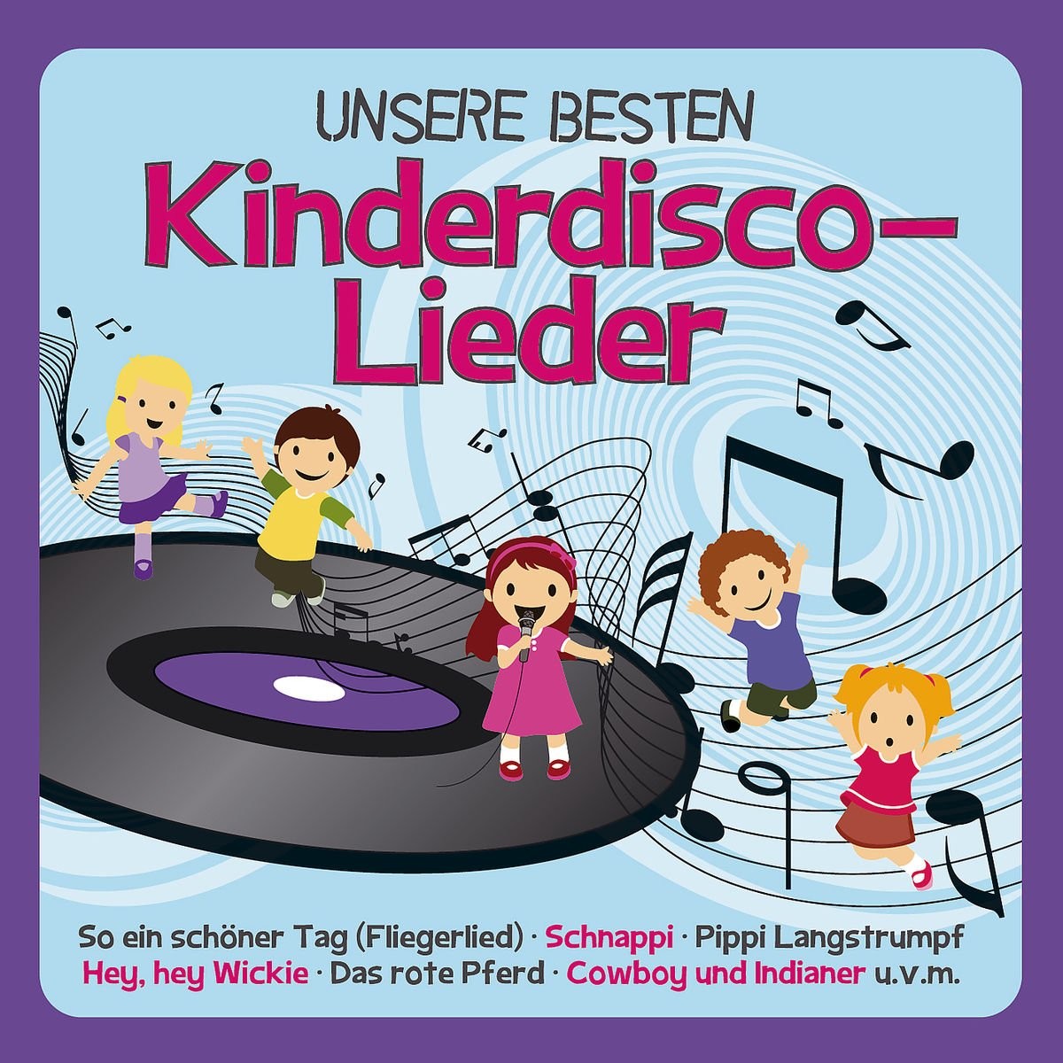 Семейный музыкальный альбом Unsere Besten Kinderdisco-Lieder (CD) (ИМПОРТ ИЗ Великобритании)