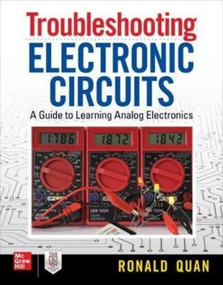 Ronald Quan Troubleshooting  Electronic Circuits: A Gu (Taschenbuch) (US IMPORT)