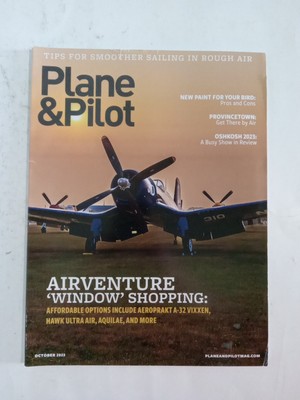 Plane & Pilot Magazine October 2023, Vol 59 No. 9 ''Airventure 'Window' Shopping''
