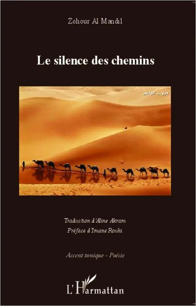 Zohour Al Mandil | Le Silence Des Chemins | Taschenbuch | FranzöSisch (2020)-image