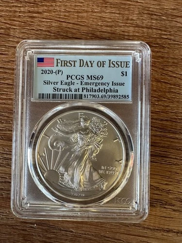 2020-(P) Silver Eagle PCGS MS69 First Day of Issue Emergency Issue Philadelphia