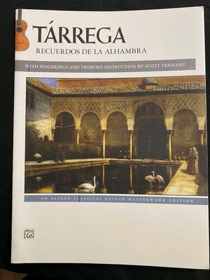 Tarrega Recuerdos de la Alhambra Classical Guitar Sheet Song Book Music Notation