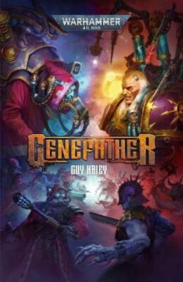 Guy Haley Genefather (Paperback) Warhammer 40,000 (UK IMPORT)