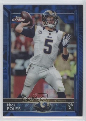 2015 Topps Chrome Blue Refractor 40/199 Nick Foles #74 p7i