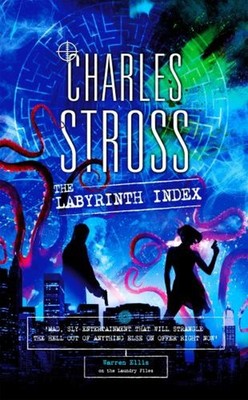 Der Labyrinth-Index: Ein Laundry-Files-Roman Hardcover Charles Str