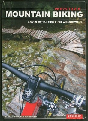Whistler Mountain Biking: A Gu - GOOD