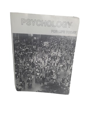 PSYCHOLOGY FOR LIFE TODAY BOOK (AMERICAN SCHOOL) 2014  WITH Study GUIDE