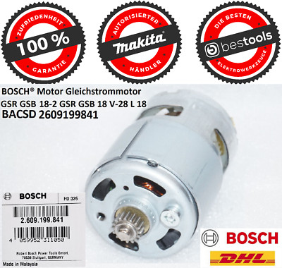 BOSCH Motor Gleichstrommotor GSR GSB 18-2 GSR-GSB 18V-28 L 18 BACSD 2609199841 