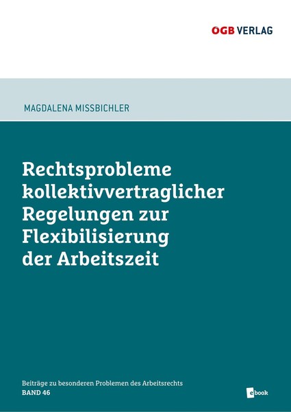 Rechtsprobleme Kollektivvertraglicher Regelungen Zur Flexibilisierung Der Arbeit-image