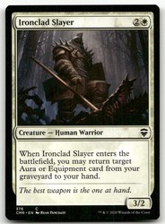 Ironclad Slayer (376) Commander Legends