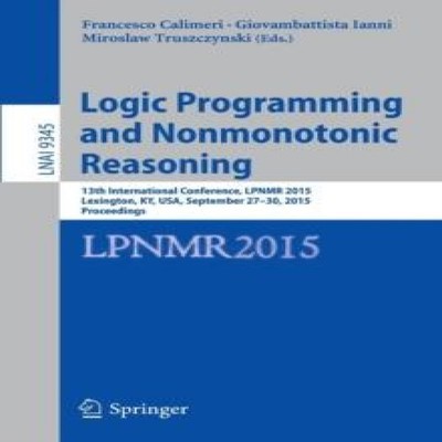 Logic Programming and Nonmonotonic Reasoning 13th International C