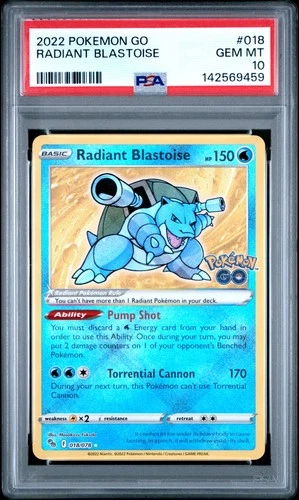 Radiant Blastoise Pokemon Go #018 PSA 10 Gem Mint