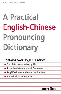 Practical English-Chinese Pronouncing Dictionary: English,... - Chen, Janey