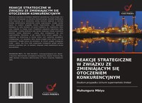 Muhungura Mbiyu | Reakcje Strategiczne W Zwi¿Zku Ze Zmieniaj¿Cym Si¿...