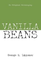 George R. Lipponer | Vanilla Beans | Taschenbuch | Englisch (2013) | Xlibris