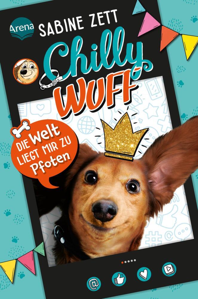 Thumbnail - Chilly Wuff (1). Die Welt Liegt Mir Zu Pfoten - Sabine Zett -
