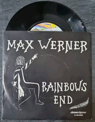 Max Werner - Rainbows End - EX 7'' vinyl single 1976 Pop Rock Dutch Pressing