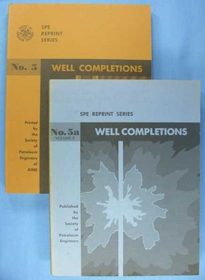 Stout, C. Max: Well Completions - Vols. I and II (SPE Reprint Series No. 5 and 5