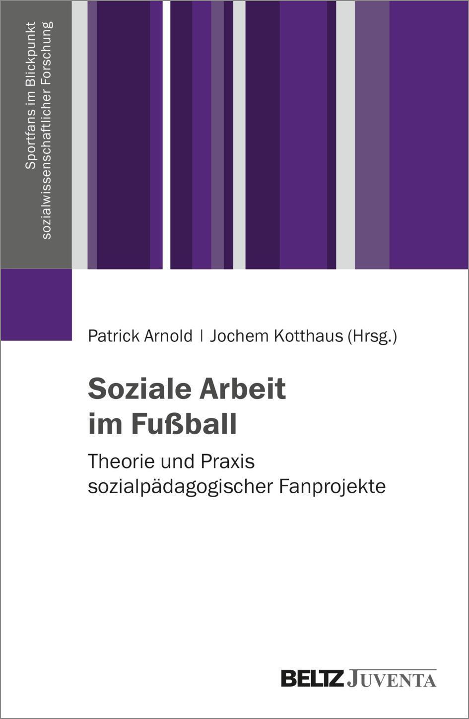 Thumbnail - Soziale Arbeit Fußball Theorie Und Praxis Sozialpädagogischer