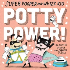 Super Pooper and Whizz Kid (A Hello!Lucky Book): Potty Power! - VERY GOOD