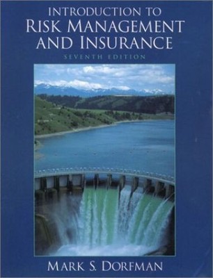 Introduction to Risk Management and Insurance (Prentice Hall Finance Series) Dor
