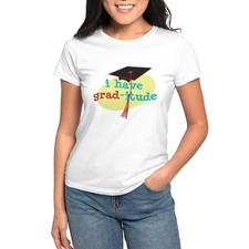 CafePress Grad Itude Women's Value T Shirt Women's T-Shirt 1244022132 