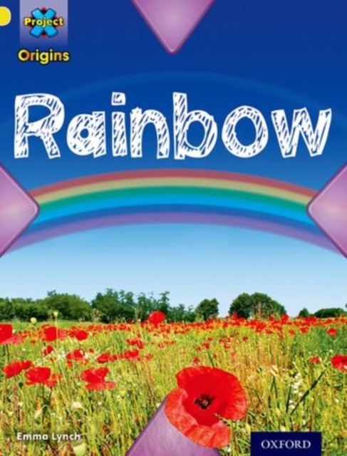 Project X Origins: Yellow Book Band, Oxford Level 3: Weather: Rainbow - Image 2