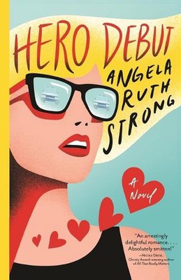 Hero Debut by Angela Strong Paperback Book