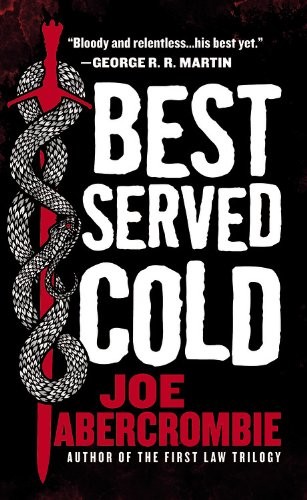 Best Served Cold - Abercrombie, Joe - mass market paperback - Good