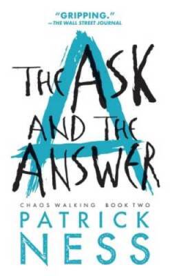 The Ask And The Answer (Turtleback School  Library Binding Edition) (Cha - GOOD