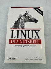 Linux in a Nutshell : A Desktop Quick Reference by Aaron Weber, Stephen Figgins