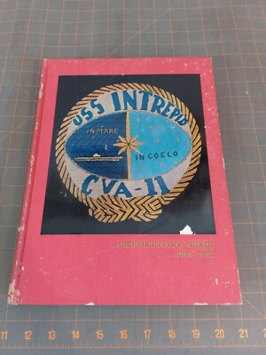 USS Intrepid CVA-11  1961 1962 Mediterranean Deployment Cruise Book